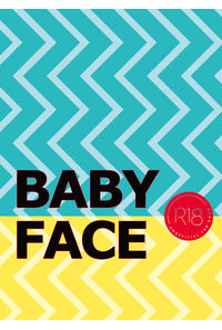 BABY FACE