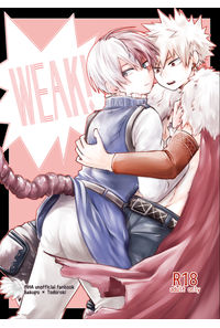 WEAK!