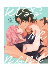 KISS ME BABY