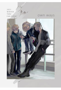 own ways